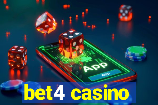 bet4 casino